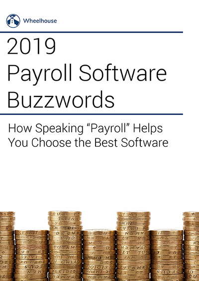 2019 Payroll Software Buzzwords 2019-payroll-software-buzzwords